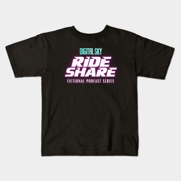 Digital Sky: Ride Share (Large Logo) Kids T-Shirt by DigitalSky